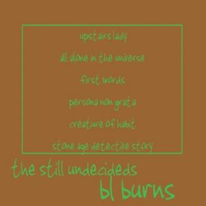 ดาวน์โหลดและฟังเพลง First Words พร้อมเนื้อเพลงจาก BL Burns