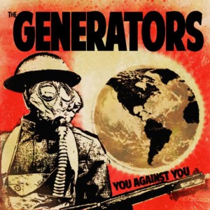 ดาวน์โหลดและฟังเพลง You Against You พร้อมเนื้อเพลงจาก The Generators