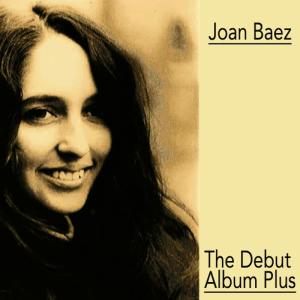 อัลบัม The Debut Alum Plus ศิลปิน Joan Baez