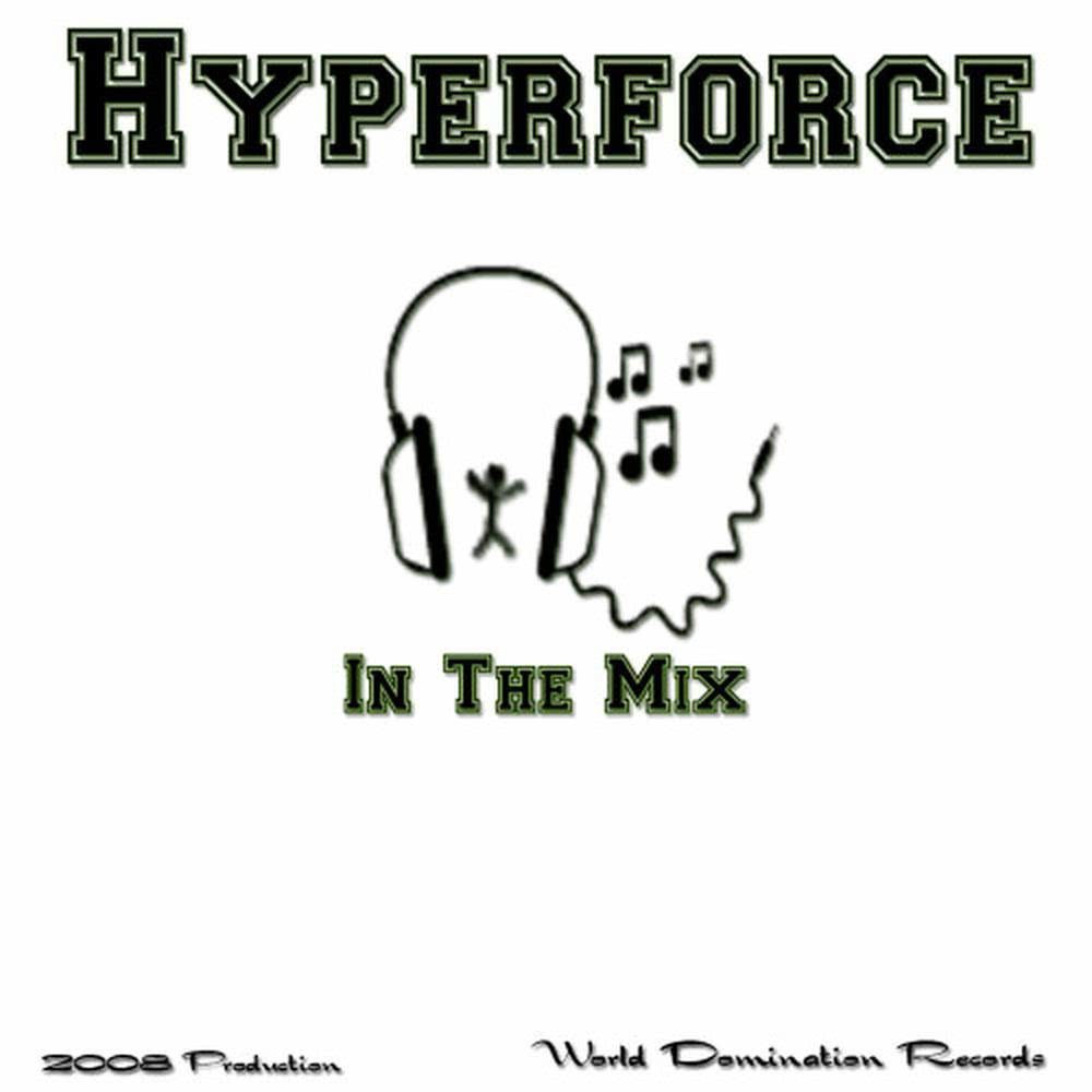 In the Mix [Hyper Force Club Mix] (Hyper Force Club Mix)