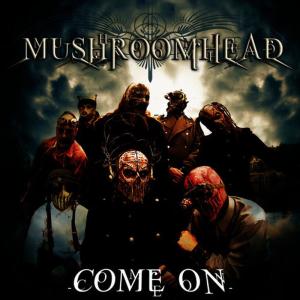 อัลบัม Music Of Fitness ศิลปิน Mushroomhead