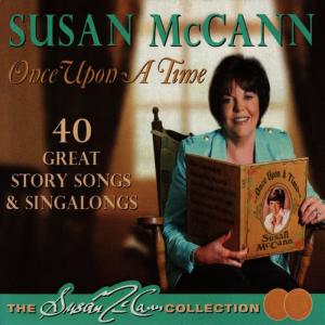 收聽Susan McCann的Once Upon A Time歌詞歌曲