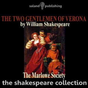 收聽The Marlowe Society的The Two Gentlemen of Verona - Act III歌詞歌曲