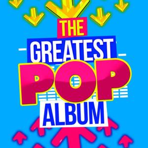 Top 40的專輯The Greatest Pop Album
