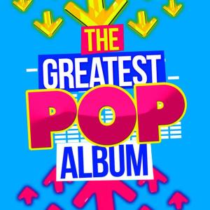 Party Time DJs的專輯The Greatest Pop Album