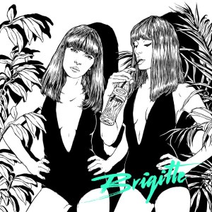 ดาวน์โหลดและฟังเพลง A bouche que veux-tu (Yuksek remix) พร้อมเนื้อเพลงจาก Brigitte
