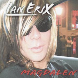 Ian Erix的專輯Magdalen