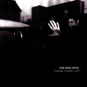 收聽Kiss Offs的Kiss Me, Slap Me歌詞歌曲