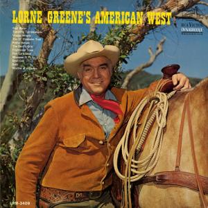 อัลบัม Lorne Greene's American West ศิลปิน Lorne Greene