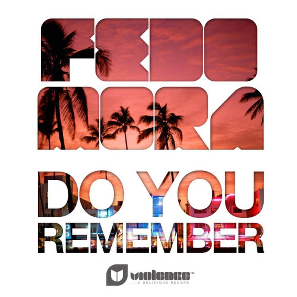 Do You Remember (Radio Edit)