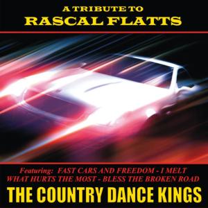 Country Dance Kings的專輯A Tribute to Rascal Flatts