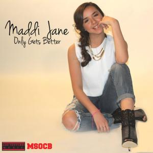 收聽Maddi Jane的Only Gets Better歌詞歌曲