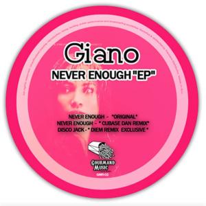 ดาวน์โหลดและฟังเพลง Never Enough (Cubase Dan Remix) พร้อมเนื้อเพลงจาก Giano