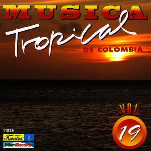 Varios Artistas的專輯Música Tropical de Colombia, Vol. 19