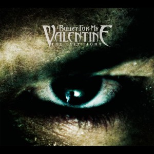 收聽Bullet For My Valentine的The Last Fight歌詞歌曲