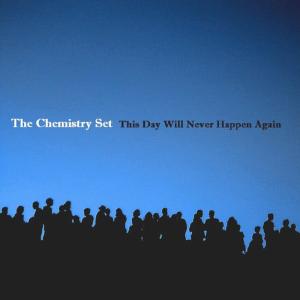 ดาวน์โหลดและฟังเพลง This Day Will Never Happen Again พร้อมเนื้อเพลงจาก The Chemistry