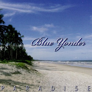 收聽Blue Yonder的Paradise歌詞歌曲