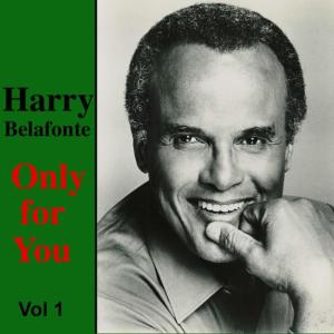 ดาวน์โหลดและฟังเพลง I Do Adore Her พร้อมเนื้อเพลงจาก Harry Belfonte