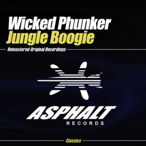 ดาวน์โหลดและฟังเพลง Jungle Boogie (Doomsday Mix) พร้อมเนื้อเพลงจาก Wicked Phunker