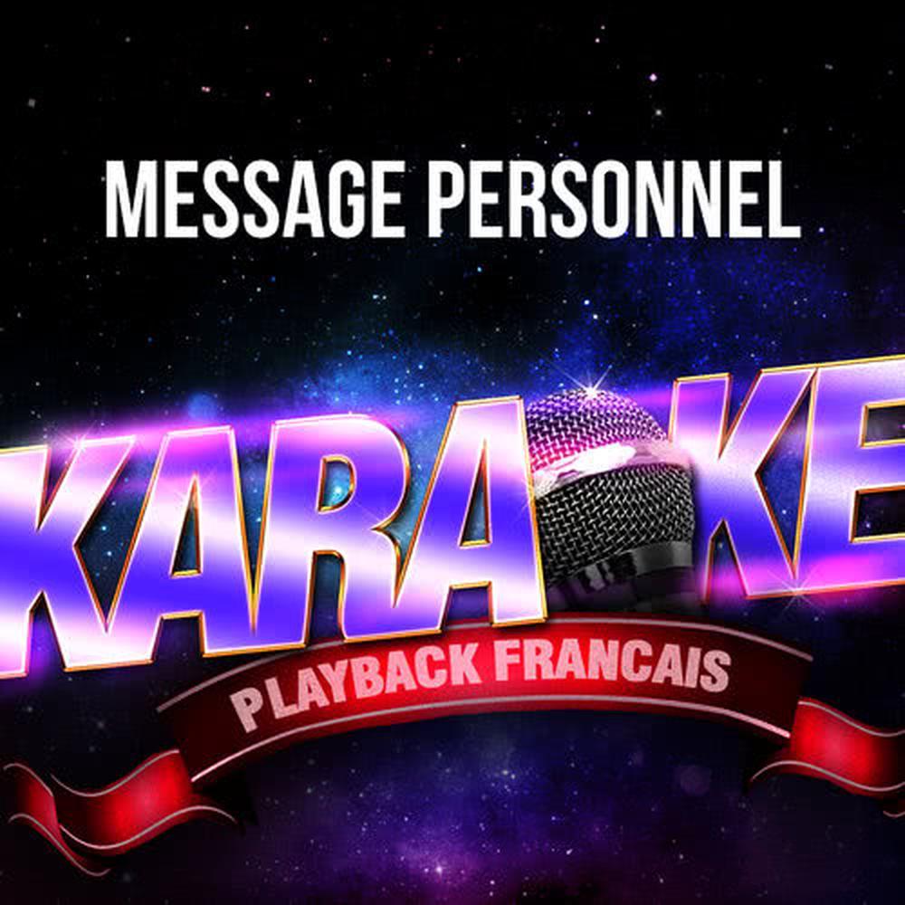 Message personnel (Version Karaoké Playback) [Rendu célèbre par Michel Berger]