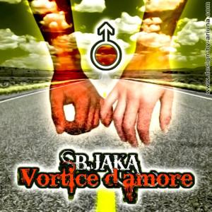 收聽B.Jaka的Vortice D' Amore歌詞歌曲