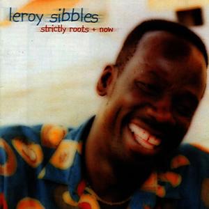 收聽Leroy Sibbles的Love & Happiness歌詞歌曲