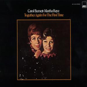 อัลบัม Together Again for the First Time ศิลปิน Carol Burnett
