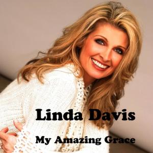 ดาวน์โหลดและฟังเพลง My Amazing Grace พร้อมเนื้อเพลงจาก Linda Davis