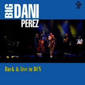 ดาวน์โหลดและฟังเพลง Jump, Jive & Wail (Live) พร้อมเนื้อเพลงจาก Big Dani Pérez