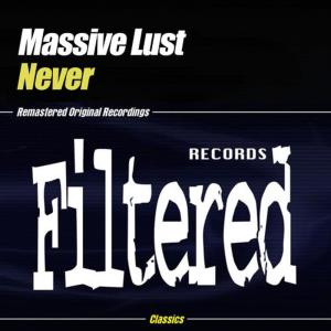 Massive Lust的專輯Never