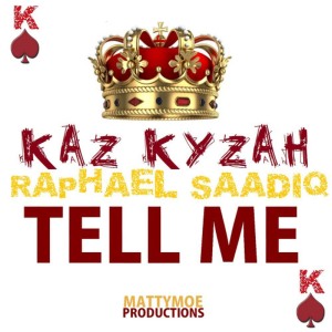 อัลบัม Tell Me ศิลปิน Kaz Kyzah