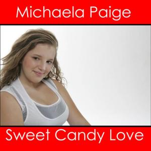 Michaela Paige的專輯Sweet Candy Love
