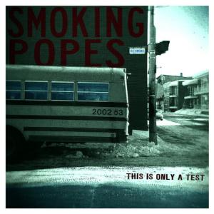 收聽Smoking Popes的Freakin Out歌詞歌曲