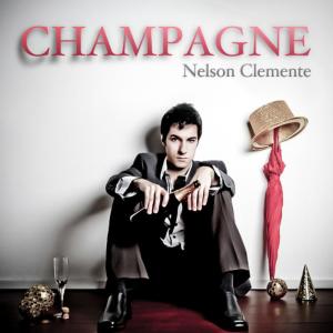 ดาวน์โหลดและฟังเพลง Champagne พร้อมเนื้อเพลงจาก Nelson Clemente