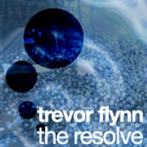 收聽Trevor Flynn的The Resolve (Origianl)歌詞歌曲