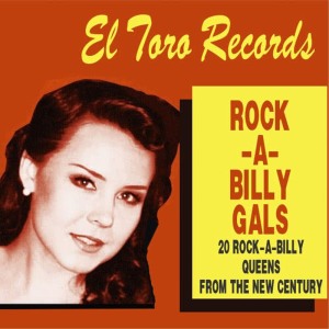 Various的專輯El Toro Records' Rock-a-Billy Gals