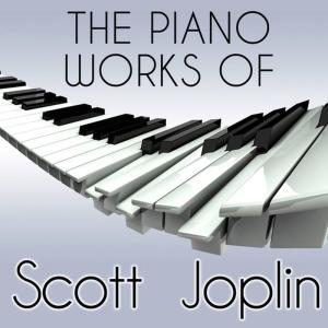 Scott Joplin的專輯The Piano Works of Scott Joplin