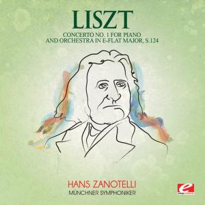 อัลบัม Liszt: Concerto No. 1 for Piano and Orchestra in E-Flat Major, S. 124 (Digitally Remastered) ศิลปิน Hans Zanotelli