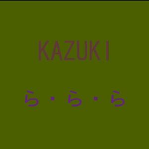 收聽Kazuki的Rarara歌詞歌曲