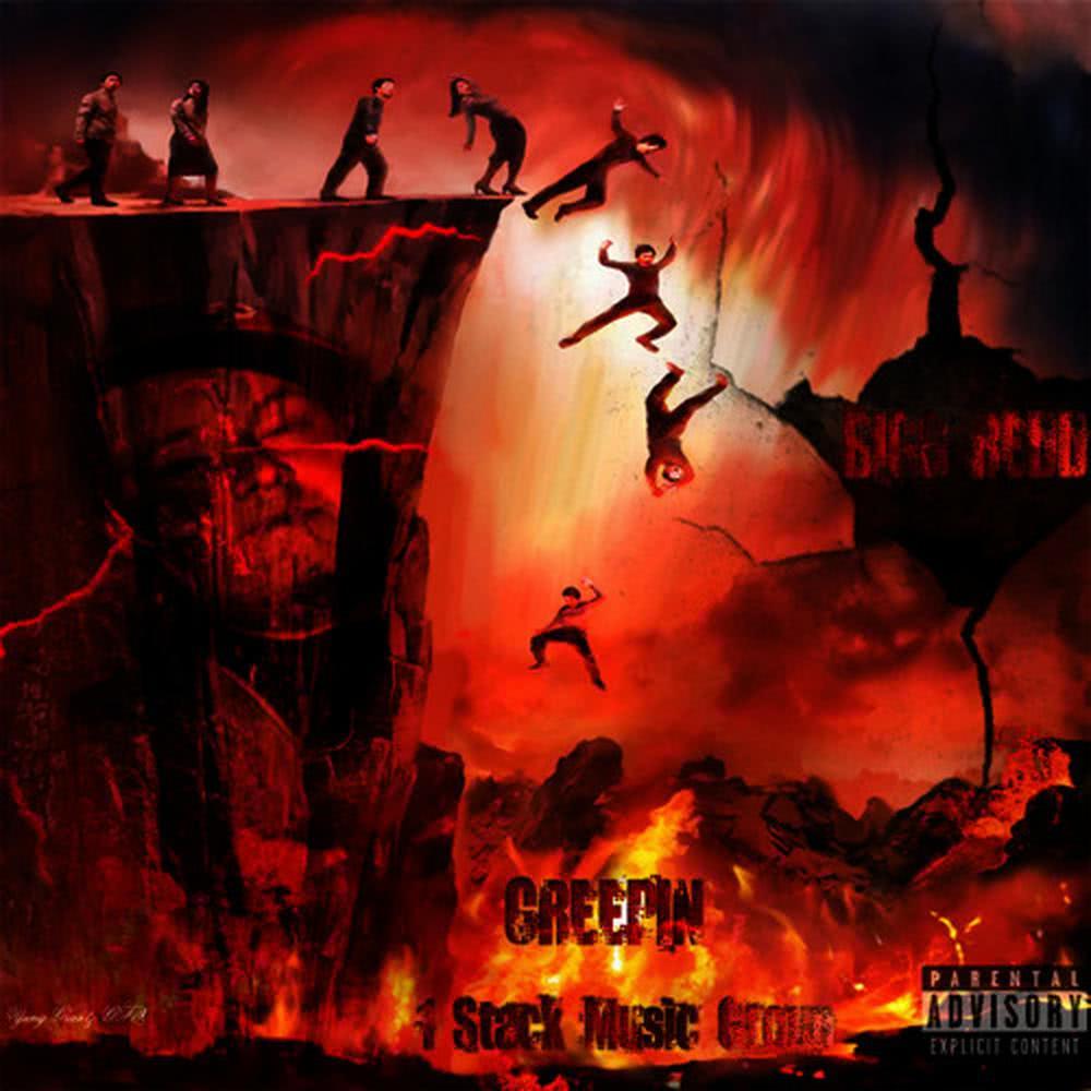 Creepin (Explicit)