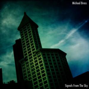 收聽Michael Bross的More Signals歌詞歌曲