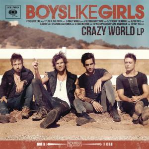 收聽Boys Like Girls的Crazy World (Album Version)歌詞歌曲