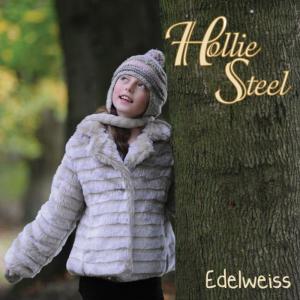 ดาวน์โหลดและฟังเพลง Edelweiss พร้อมเนื้อเพลงจาก Hollie Steel