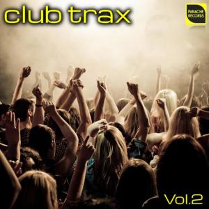 Various Artists的專輯Club Trax, Vol.2