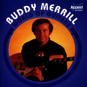Buddy Merrill的專輯World of Guitars