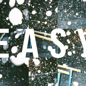 Dengarkan Easy lagu dari Whales dengan lirik