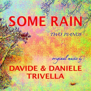 Davide的專輯Some Rain