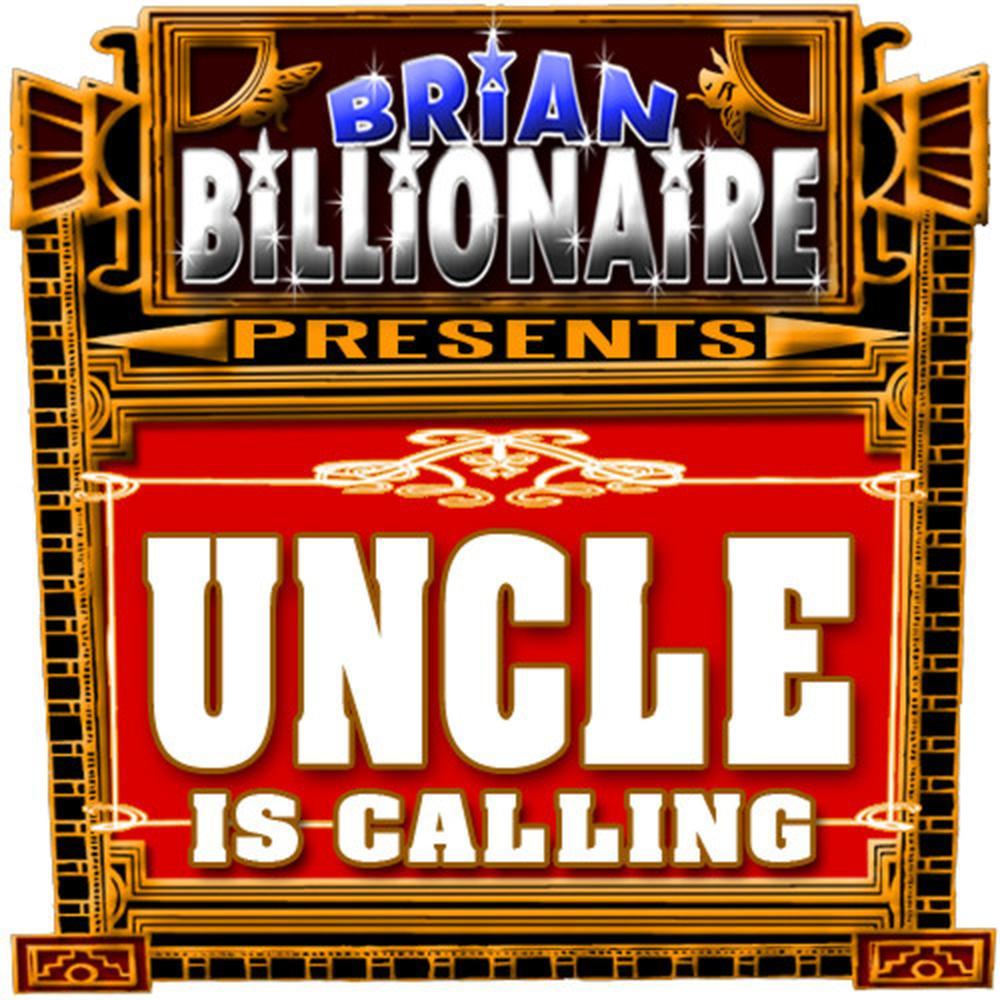 Uncle Is Calling!