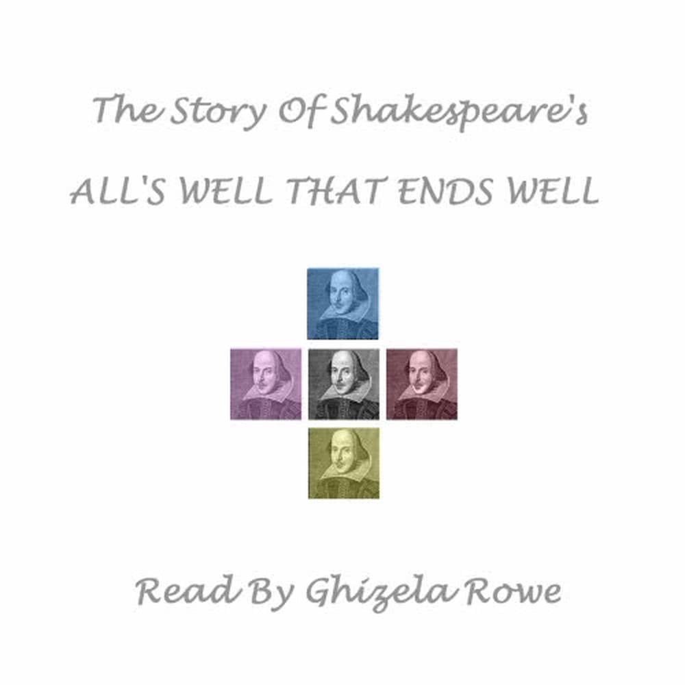 Shakespeare - All's Well That End's Well