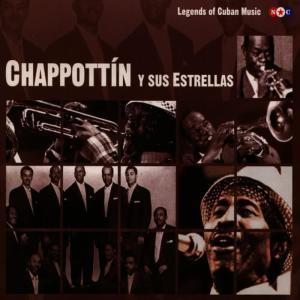 Chappottín y Sus Estrellas的專輯Chappottín y sus Estrellas
